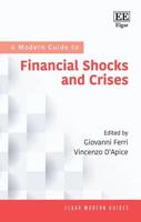 A Modern Guide to Financial Shocks and Crises