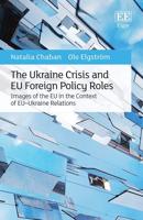 The Ukraine Crisis and EU Foreign Policy Roles