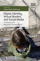 Digital Identity, Virtual Borders and Social Media