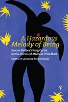 A Hazardous Melody of Being; Seóirse Bodley's Song Cycles on the Poems of Micheal O'Siadhail