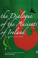 The Dialogue of the Ancients of Ireland