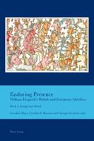 Enduring Presence: William Hogarth's British and European Afterlives; Book 2: Image into Word