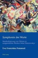 Symphonie der Worte; Musikalisierung von Fiktion in ausgewählten Werken Irène Némirovskys