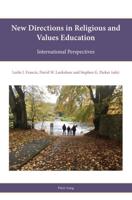 New directions in Religious and Values education; International perspectives