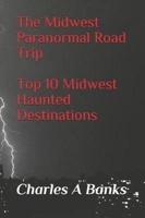 The Midwest Paranormal