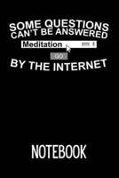 Some Questions Can't Be Answered by the Internet Notebook