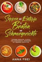 Suppen Und Eintöpfen & Braten Und Schmorgerichte