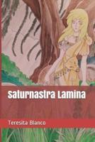 Saturnastra Lamina