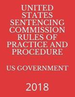 United States Sentencing Commission Rules of Practice and Procedure
