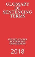 Glossary of Sentencing Terms