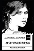 Alexandra Daddario Adult Coloring Book