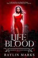 Life Blood, Book 1