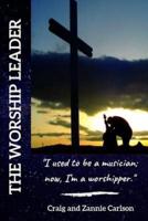 The Worship Leader