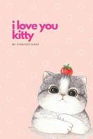 I Love You Kitty