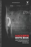 Hacker's WhiteBook (Español)