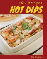 Hot Dips 365