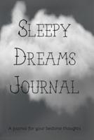 Sleepy Dreams Journal