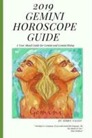 2019 Gemini Horoscope Guide