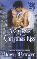 A Gypsy's Christmas Kiss