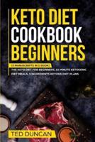 Keto Diet Cookbook Beginners