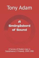 A Smörgåsbord of Sound