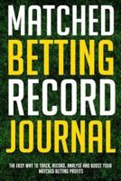 Matched Betting Record Journal