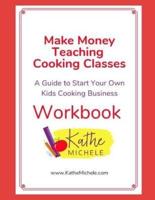 Make Money Teaching Cooking Classes
