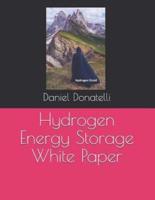 Hydrogen Energy Storage White Paper
