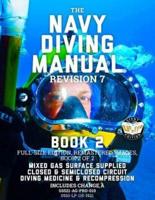 The Navy Diving Manual - Revision 7 - Book 2