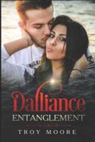 Dalliance Entanglement
