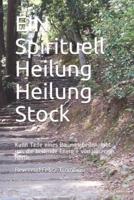 Ein Spirituell Heilung Heilung Stock