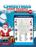 Christmas Word Search Large Print for Age 8-12 Kids