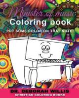 Minister Of Music Coloring Book
