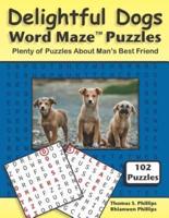 Delightful Dogs Word Maze Puzzles