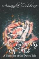 ETERNITY OF THIS
