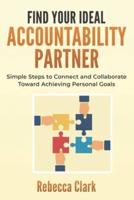 Find Your Ideal Accountability Partner