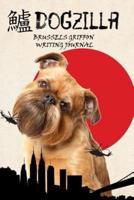 Dogzilla Brussels Griffon Writing Journal