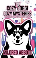 The Cozy Corgi Cozy Mysteries - Collection Three