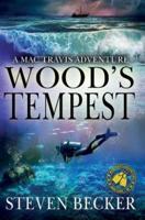 Wood's Tempest
