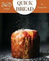 Quick Bread 365
