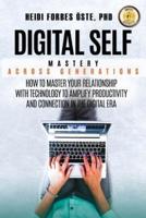 Digital Self Mastery Across Generations