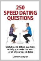 250 Speed Dating Questions