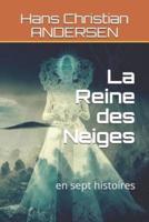 La Reine Des Neiges