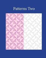 Patterns Two