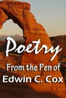 Poetry from the Pen of Edwin C. Cox