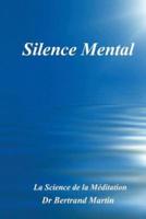 Silence Mental