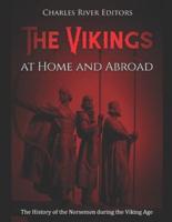 The Vikings at Home and Abroad