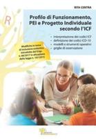 Profilo Di Funzionamento, PEI E Progetto Individuale Secondo l'ICF