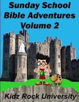 Sunday School Bible Adventures Volume 2