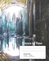 Frozen in Time